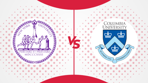 NYU vs Columbia: Which Is Better In 2027?