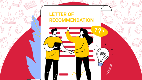 Ultimate Guide to Writing Powerful Recommendation Letters for Studying Abroad: Dos, Don’ts & Tips for International Students